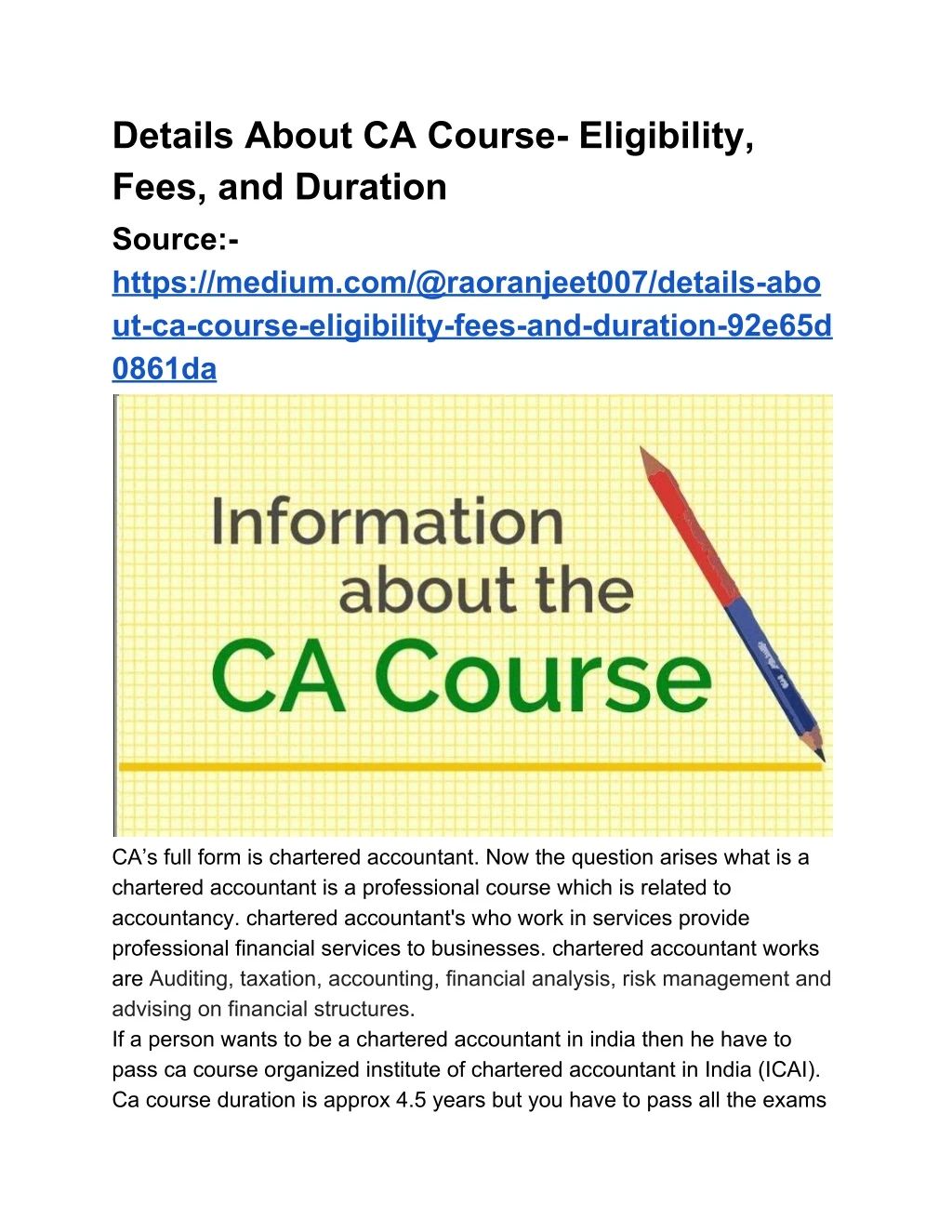 details about ca course eligibility fees