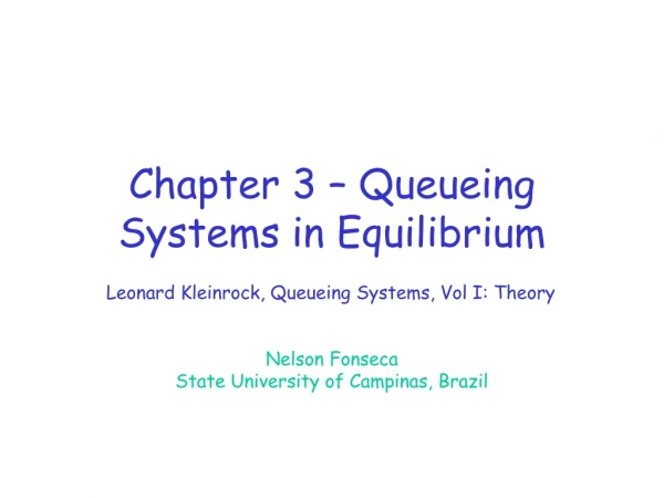 Chapter 3 – Queueing Systems in Equilibrium