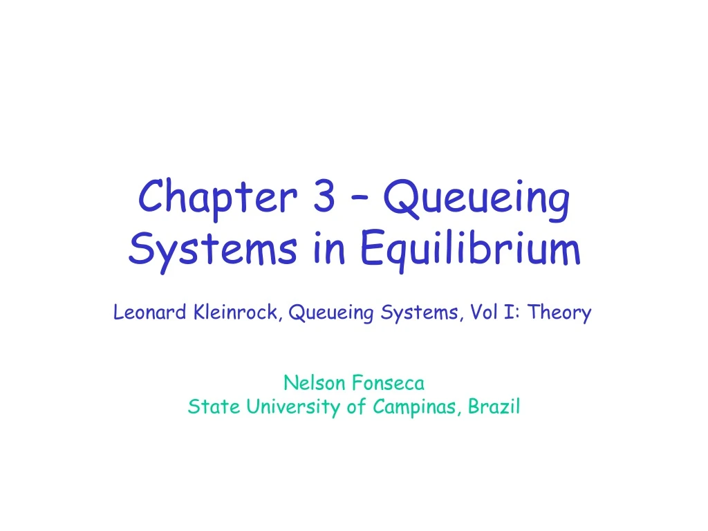 chapter 3 queueing systems in equilibrium