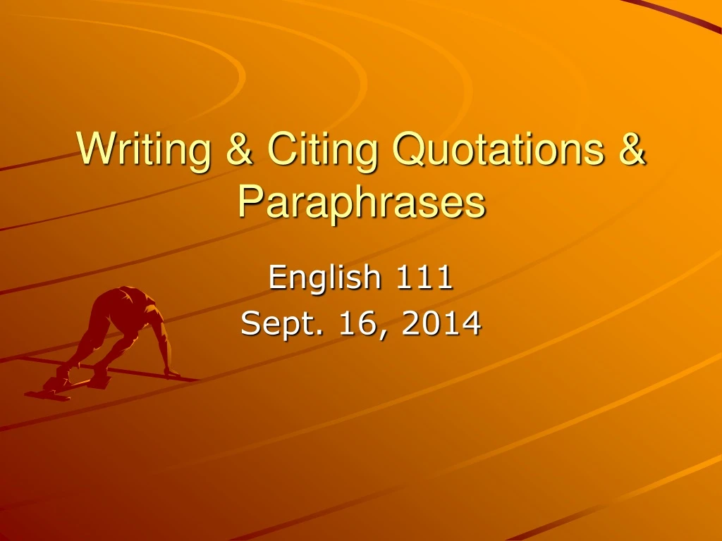 writing citing quotations paraphrases
