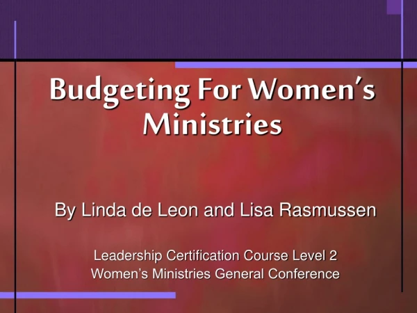 Budgeting For Women’s Ministries