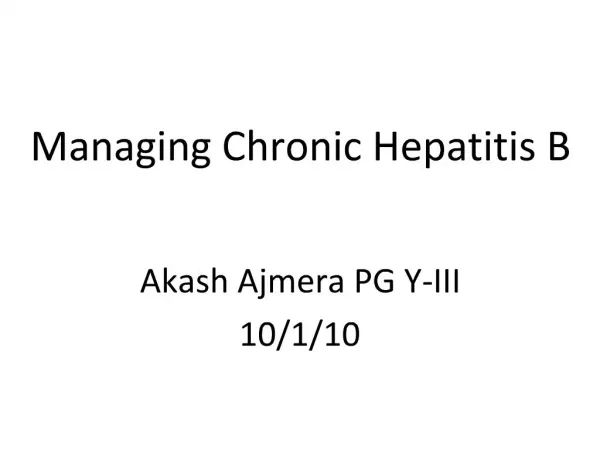Managing Chronic Hepatitis B