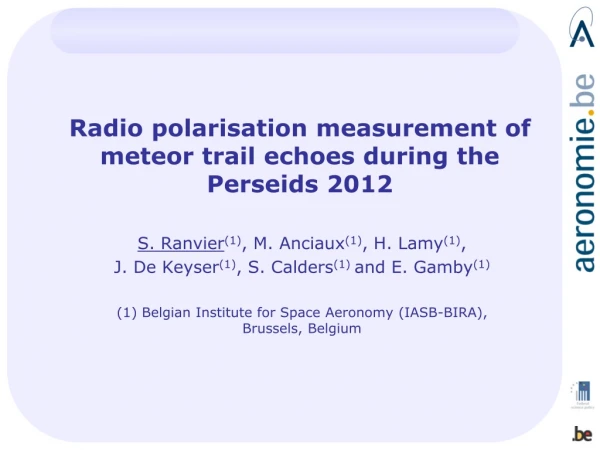 Radio polarisation measurement of meteor trail echoes during the Perseids 2012