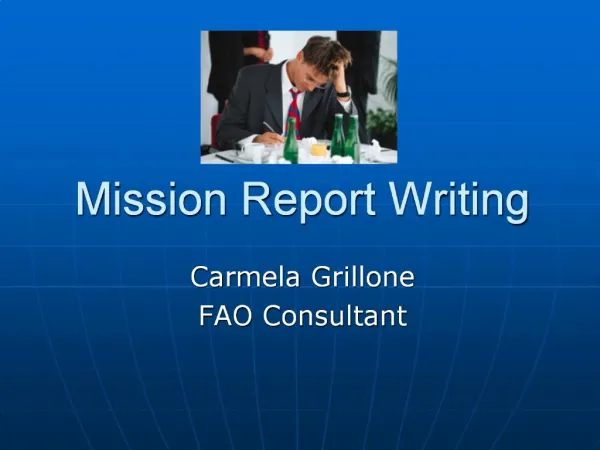 Mission Report Writing