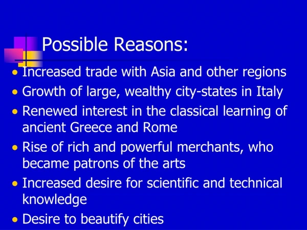 Possible Reasons: