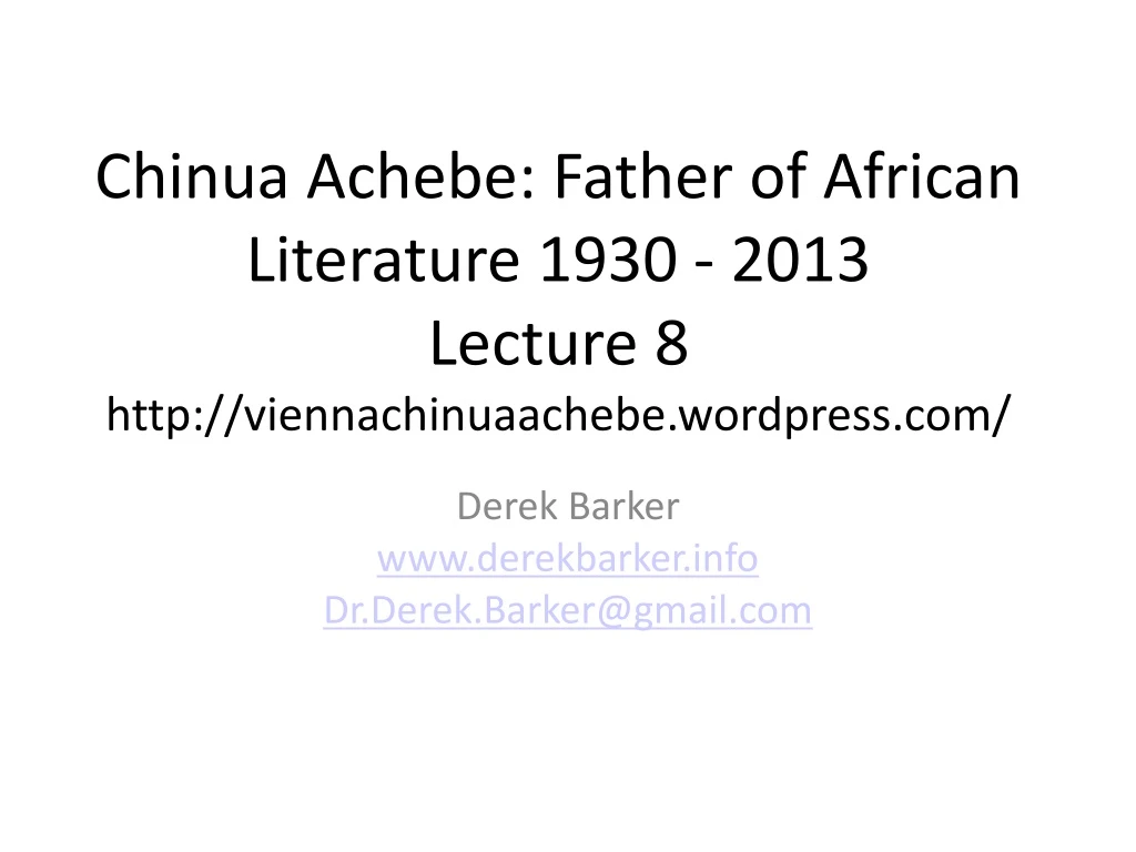 chinua achebe father of african literature 1930