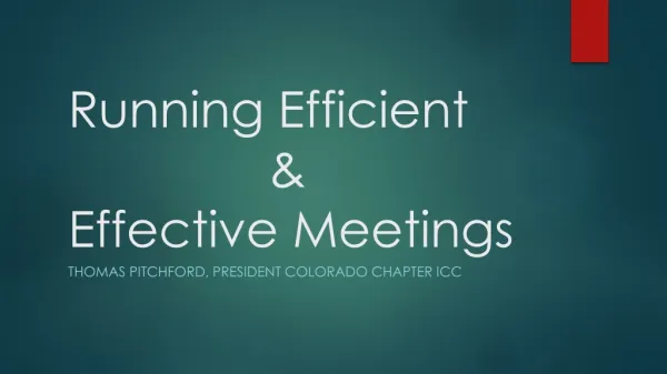 Running Efficient 								&amp; Effective Meetings