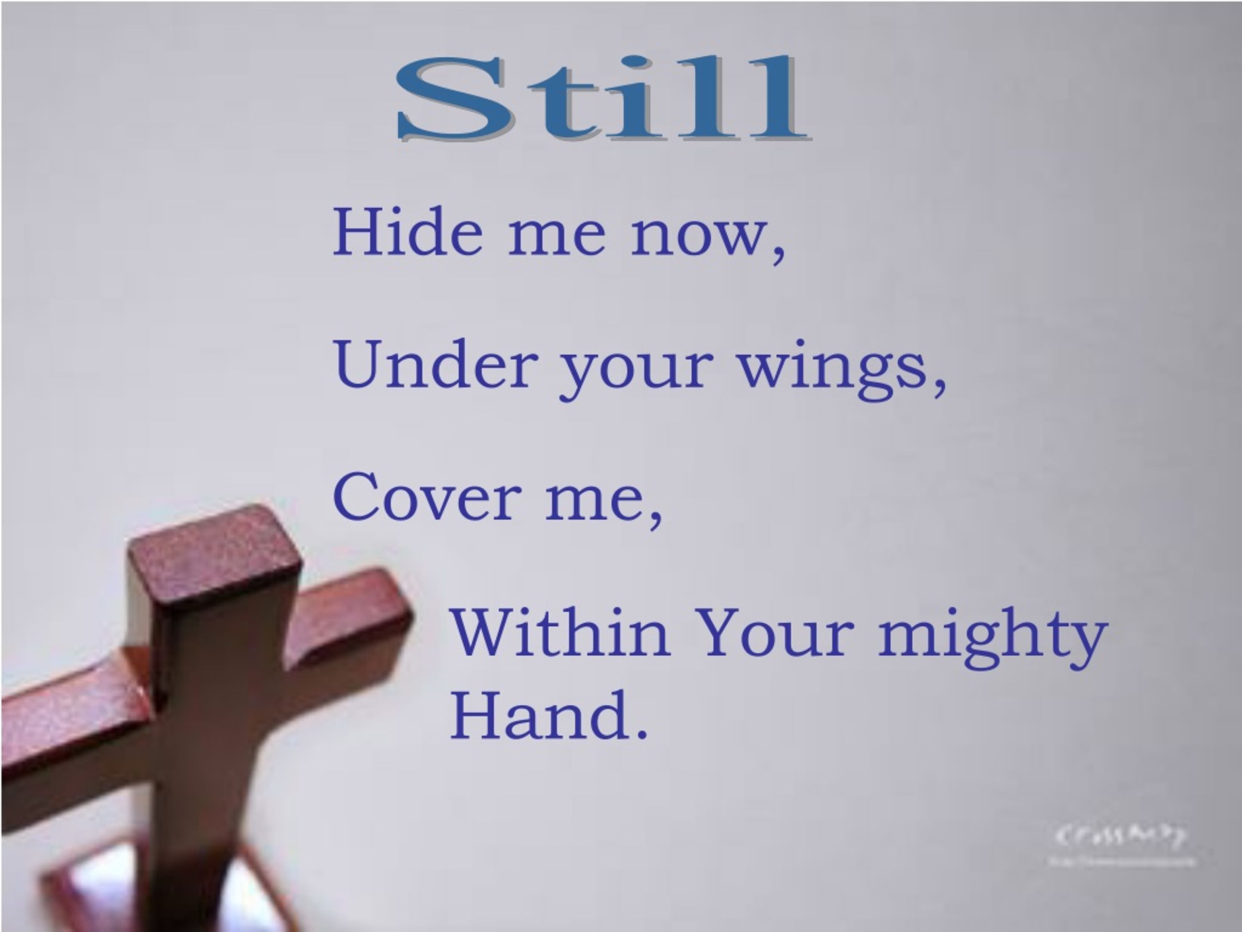 Still, Under Your Wings: Finding Peace in Chaos - slide 1