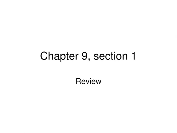 Chapter 9, section 1