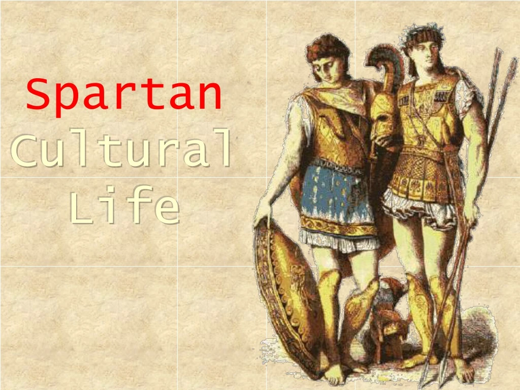 spartan cultural life