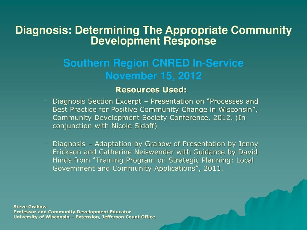 diagnosis determining the appropriate community