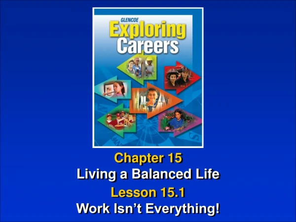 Chapter 15 Living a Balanced Life