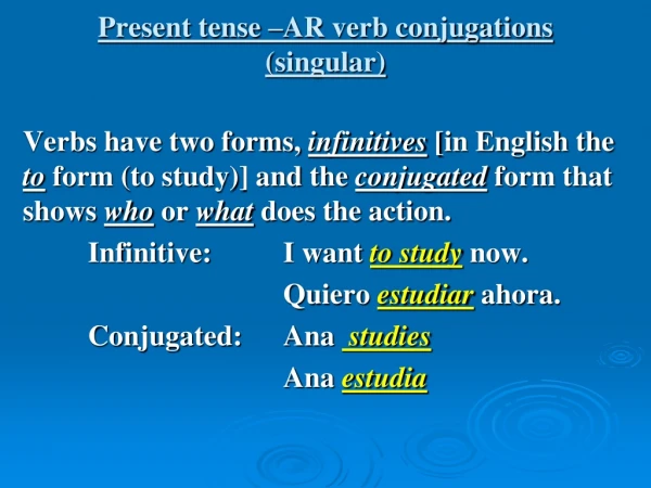 Present tense –AR verb conjugations (singular)