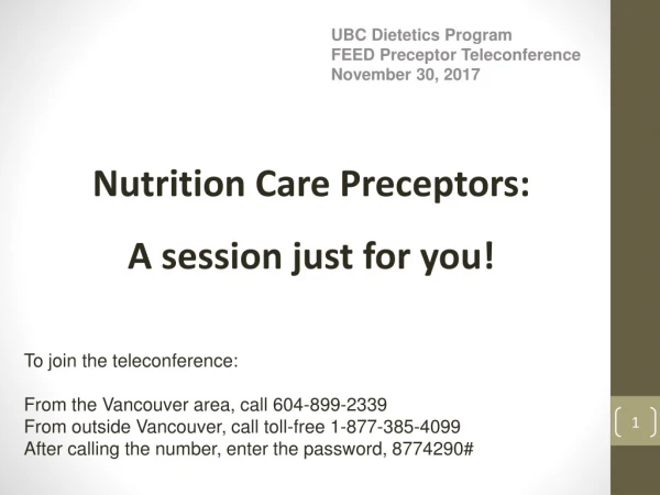 UBC Dietetics Program FEED Preceptor Teleconference November 30, 2017