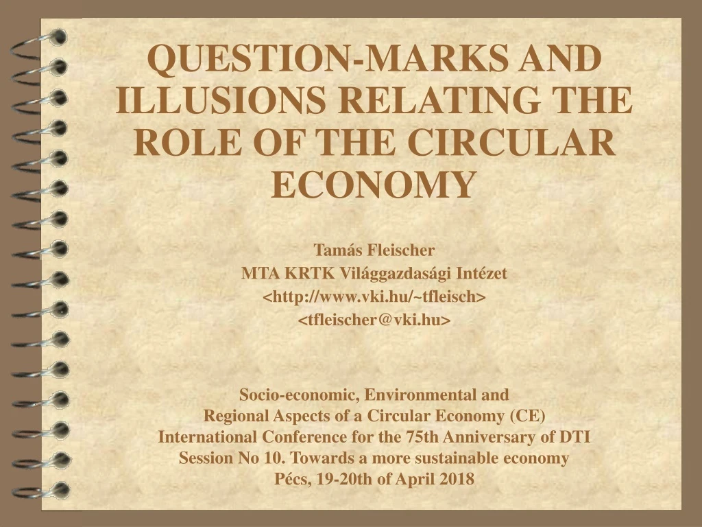 question marks and illusions relating the role of the circular economy