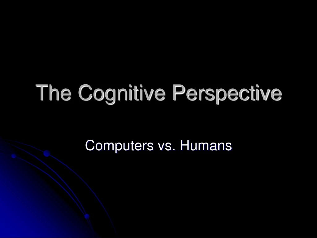 the cognitive perspective