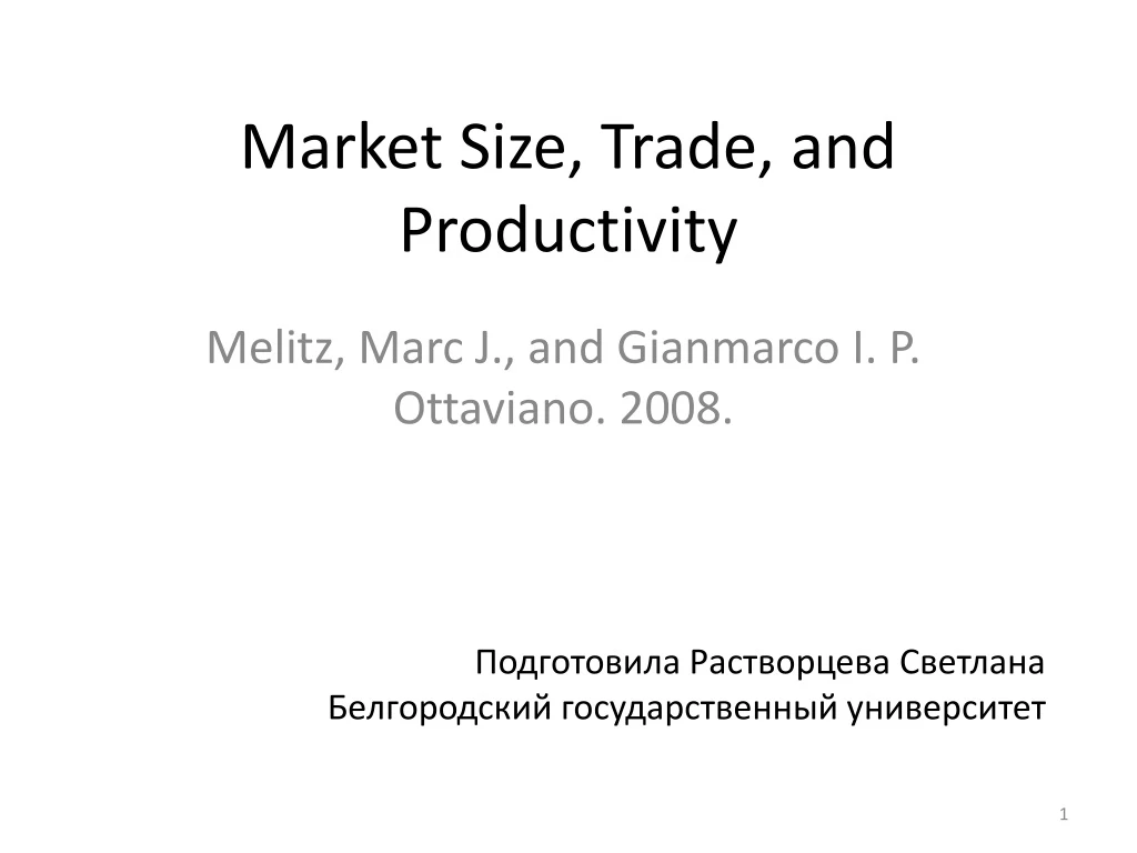 market size trade and productivity