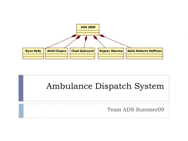 Ambulance Dispatch System