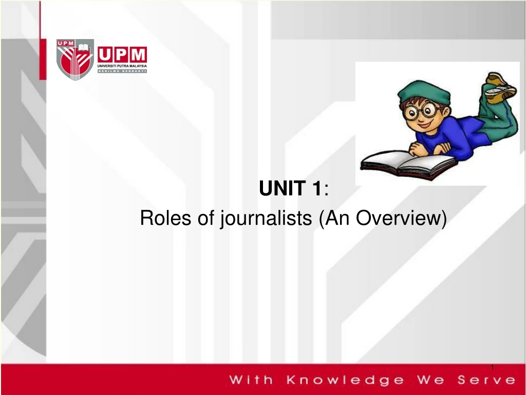unit 1 roles of journalists an overview