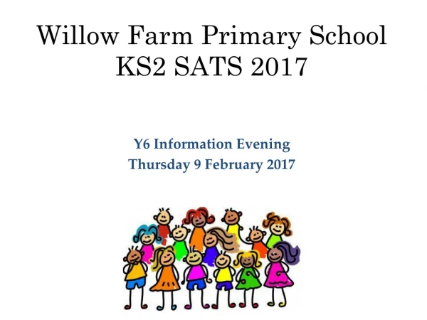 Willow Farm Primary School KS2 SATS 2017