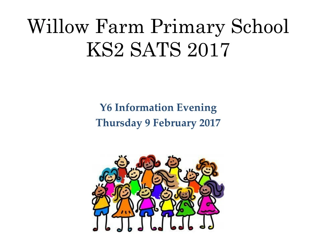 willow farm primary school ks2 sats 2017