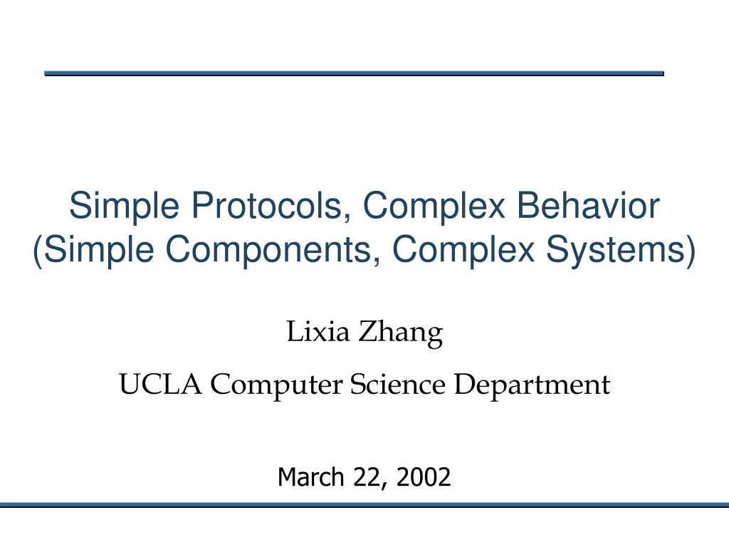 simple protocols complex behavior simple components complex systems