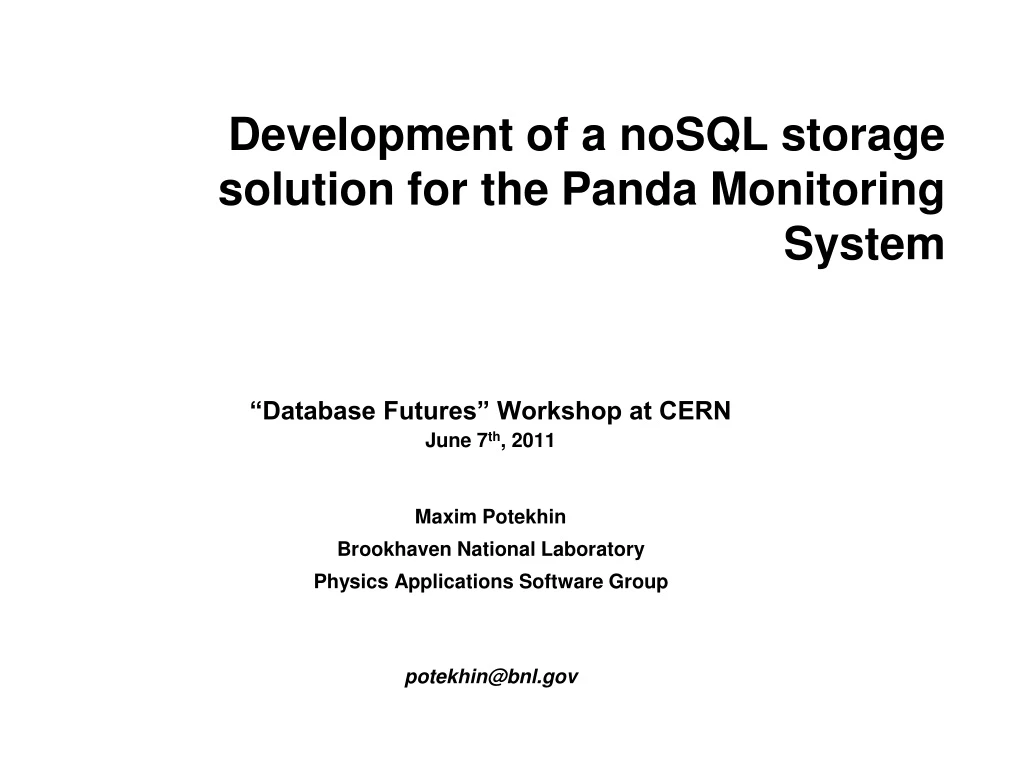 development of a nosql storage solution for the panda monitoring system