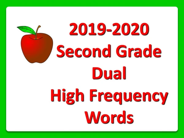 2019-2020 Second Grade Dual High Frequency Words