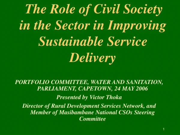 The Role of Civil Society in the Sector in Improving Sustainable Service Delivery