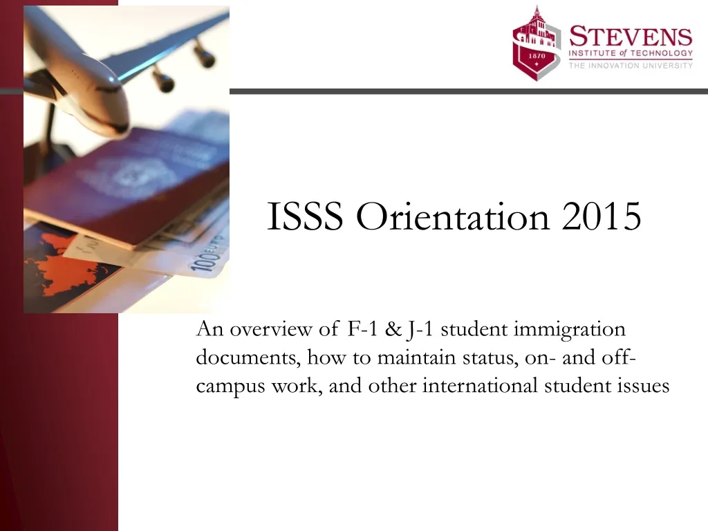 isss orientation 2015 an overview