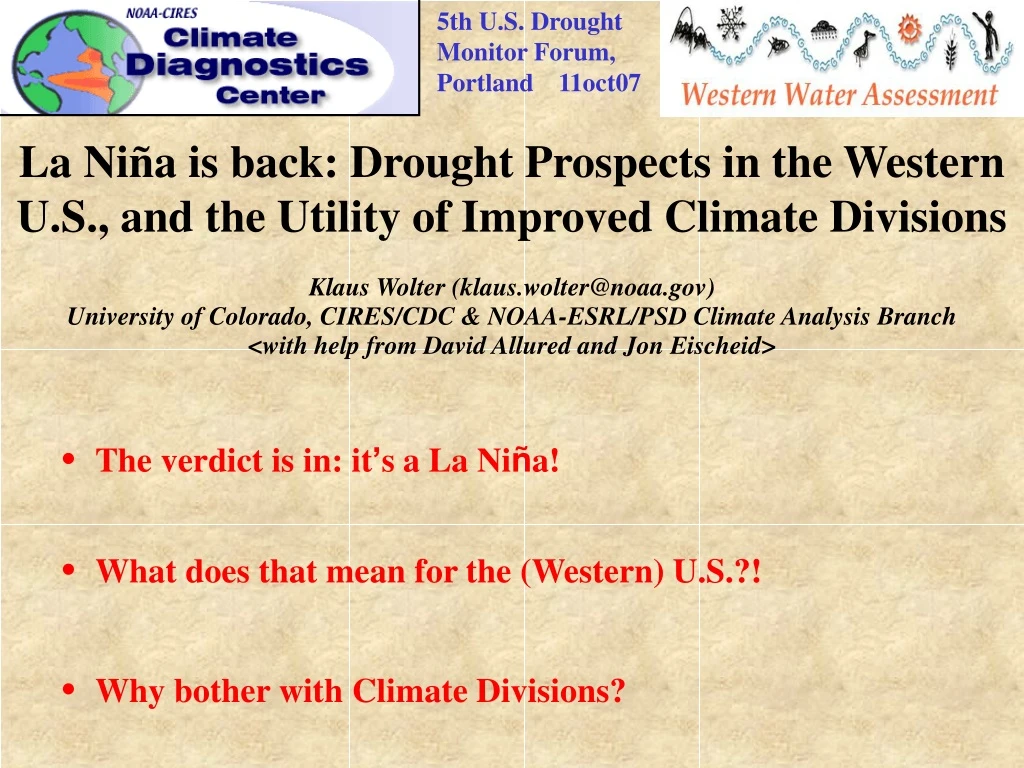 la ni a is back drought prospects in the western u s and the utility of improved climate divisions