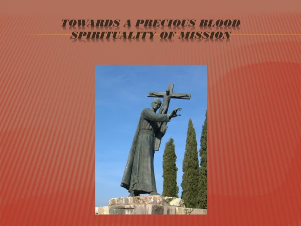 Towards a Precious Blood Spirituality of Mission