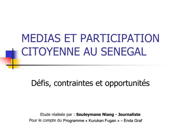 MEDIAS ET PARTICIPATION CITOYENNE AU SENEGAL