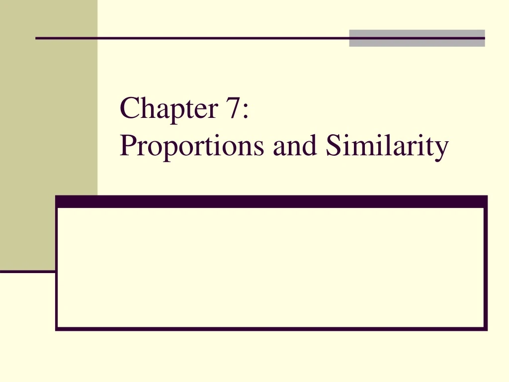 chapter 7 proportions and similarity