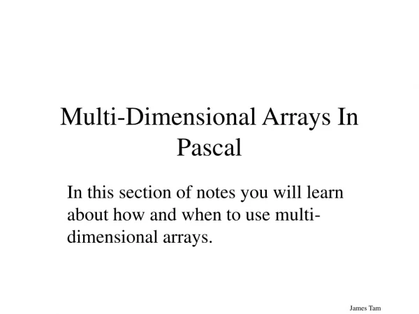Multi-Dimensional Arrays In Pascal