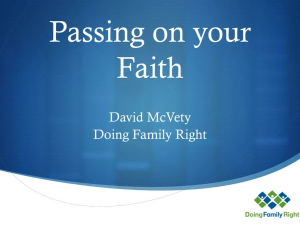 Passing on your Faith