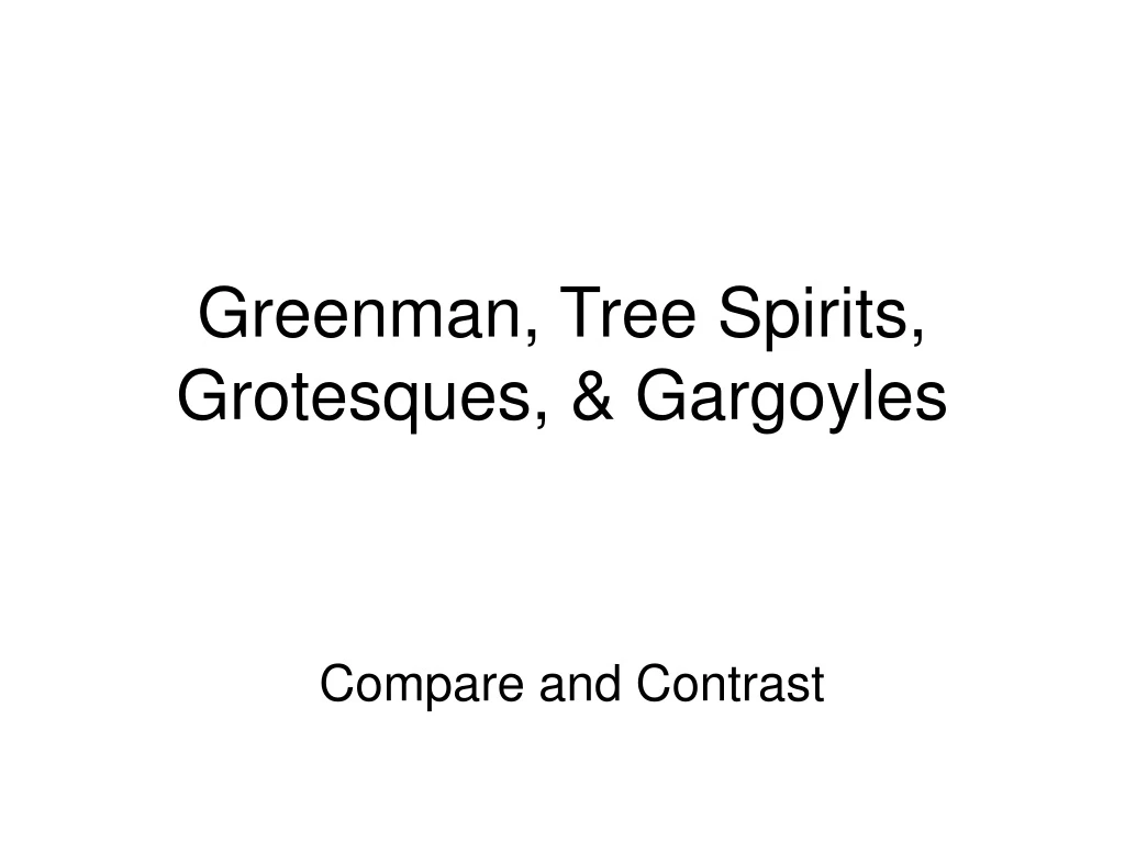 greenman tree spirits grotesques gargoyles