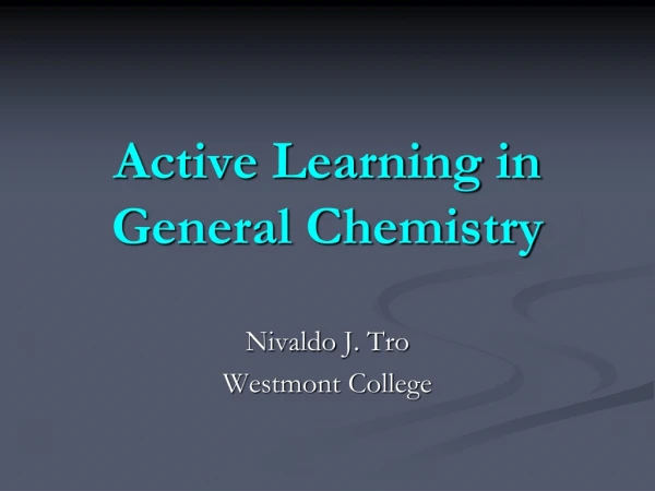Active Learning in General Chemistry