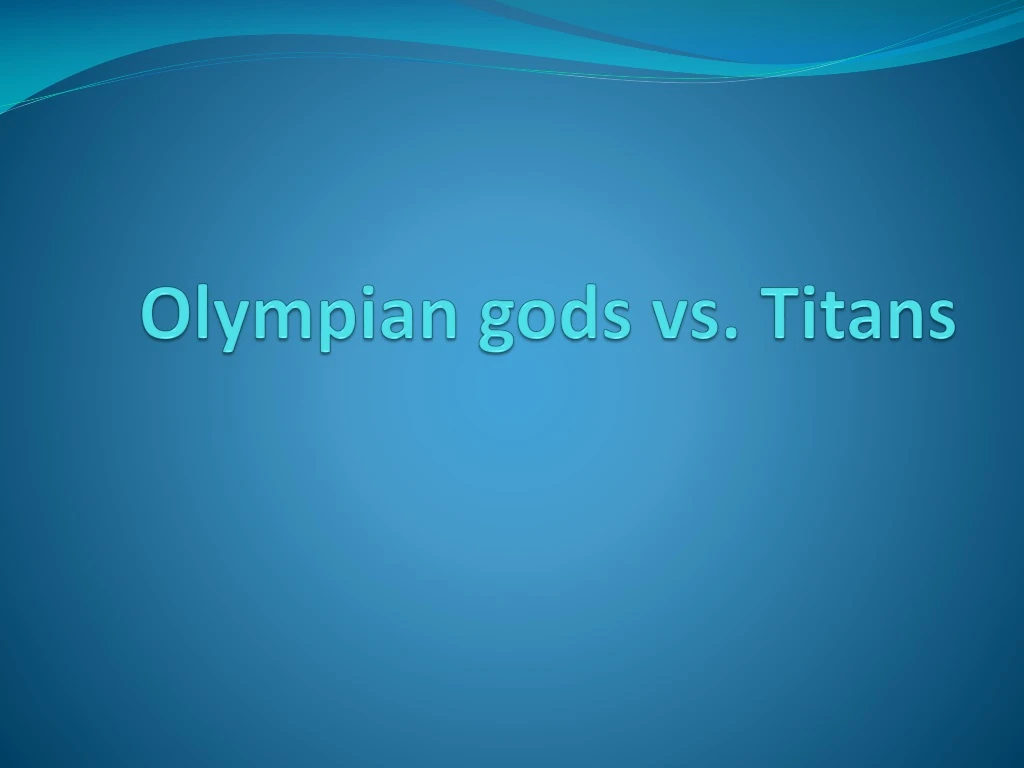 olympian gods vs titans