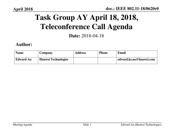 Task Group AY April 18, 2018, Teleconference Call Agenda