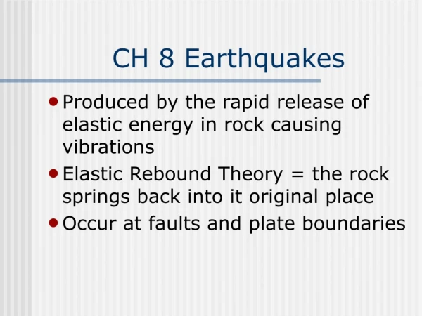 CH 8 Earthquakes