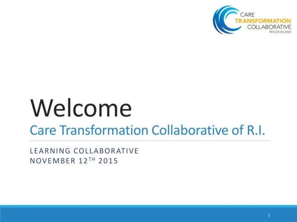 Welcome Care Transformation Collaborative of R.I.