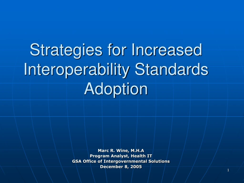 strategies for increased interoperability standards adoption