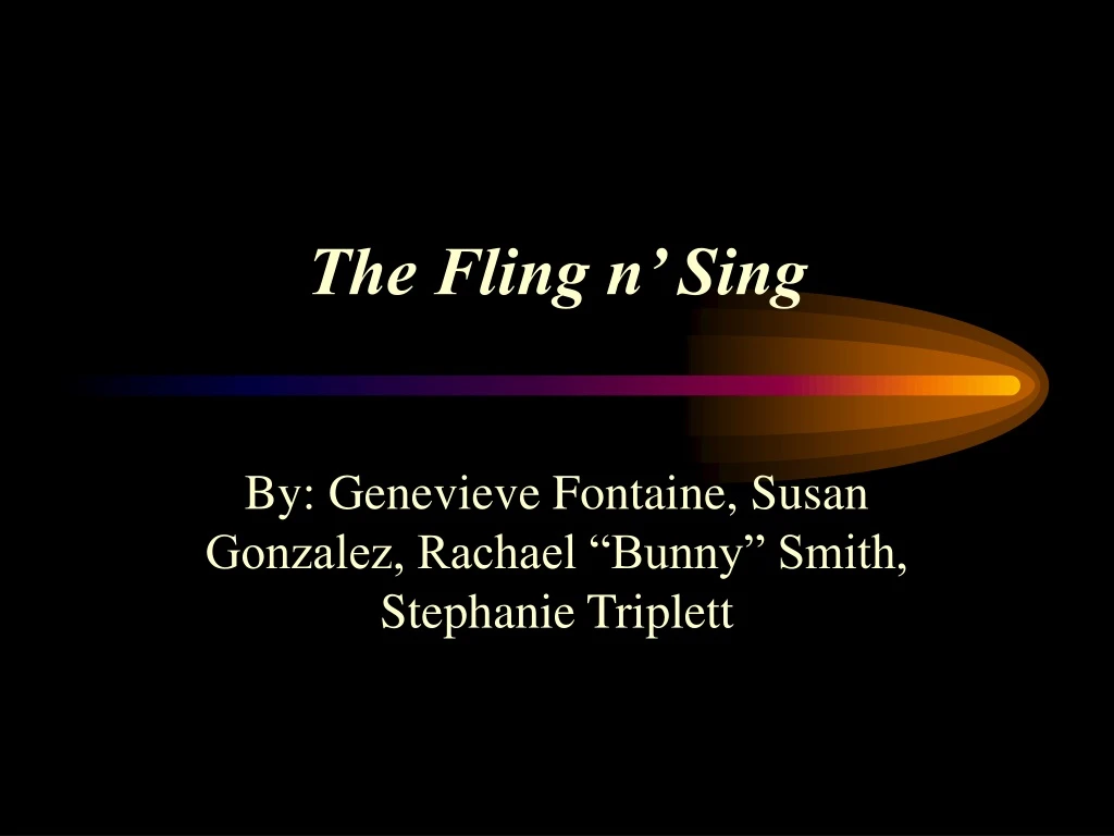 the fling n sing