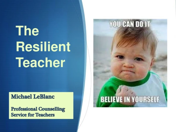Michael LeBlanc Professional Counselling Service for Teachers