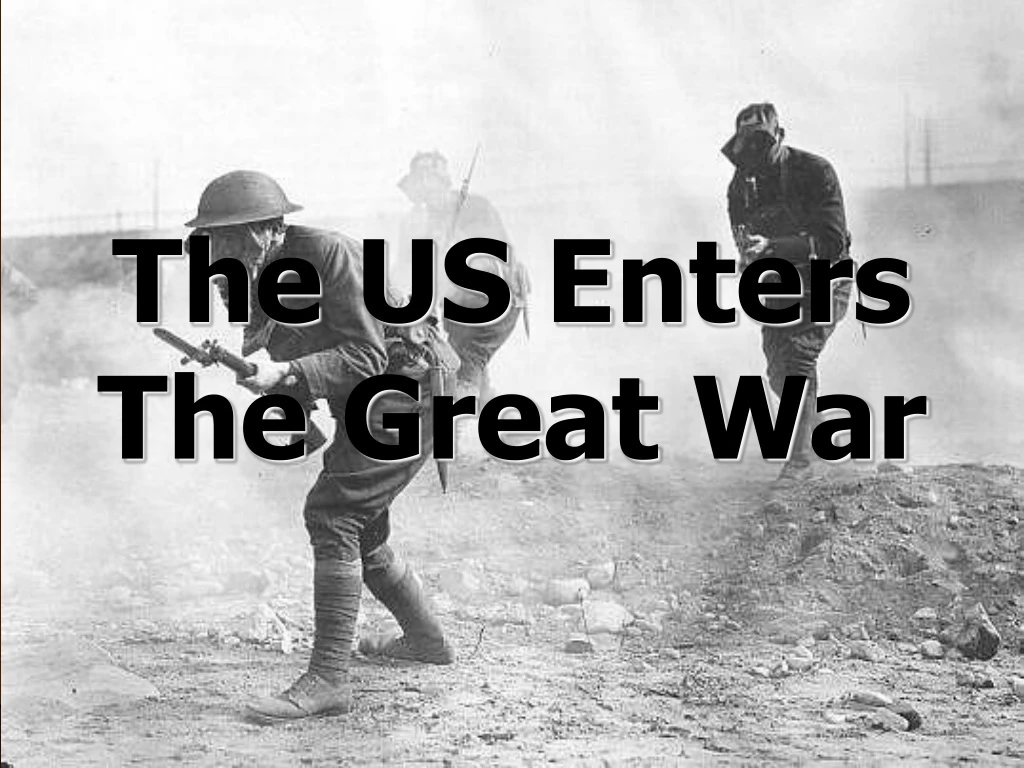the us enters the great war
