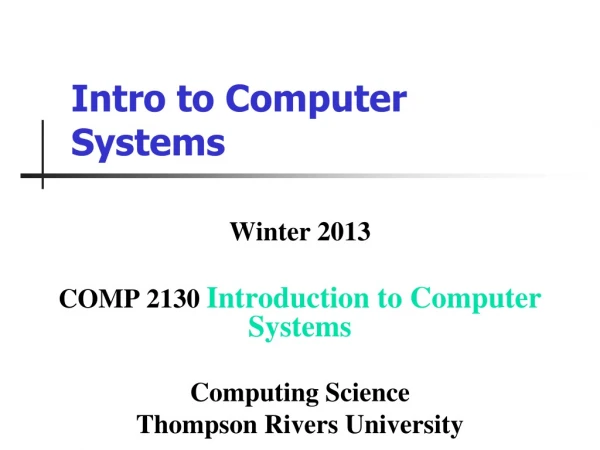 Intro to Computer Systems