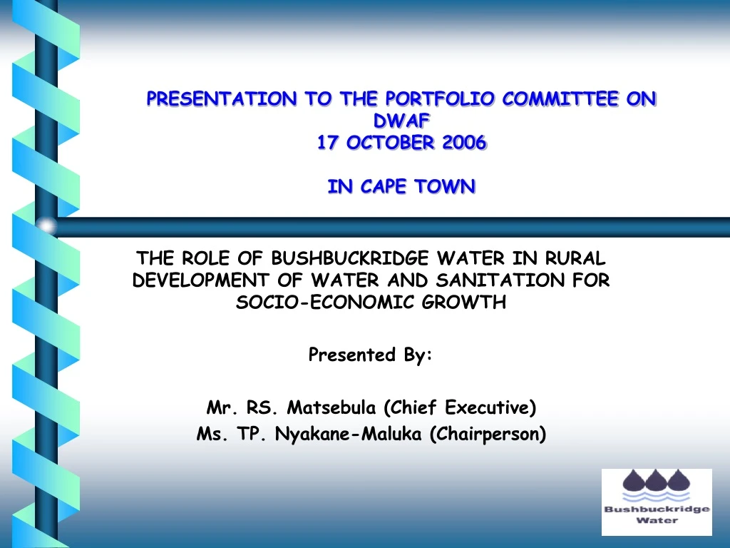 presentation to the portfolio committee on dwaf 17 october 2006 in cape town