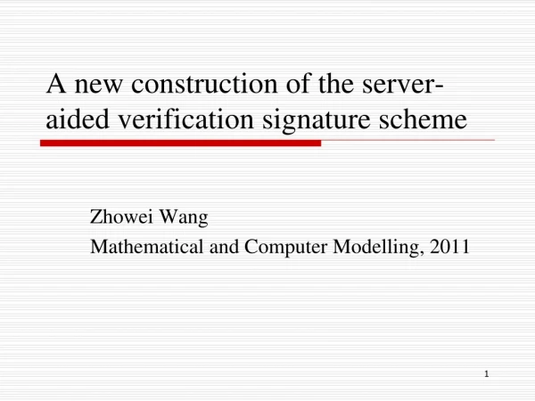 A new construction of the server-aided verification signature scheme