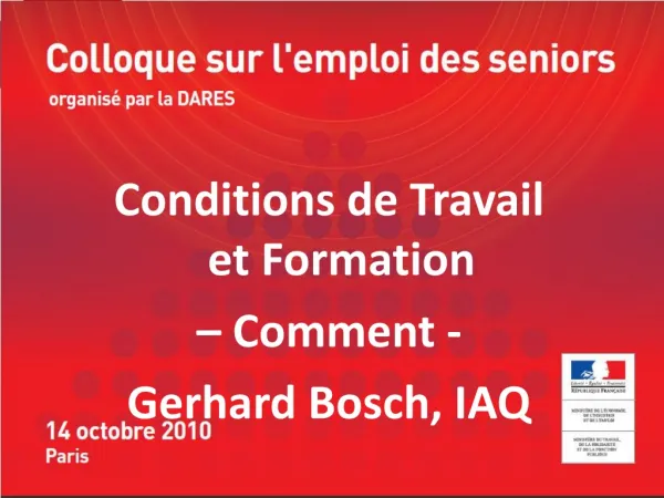Conditions de Travail et Formation – Comment - Gerhard Bosch, IAQ